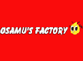 Osamu's Factory